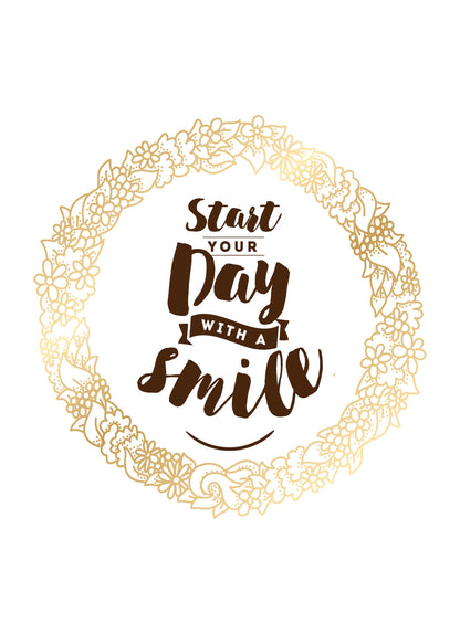 Stay Your Day With A Smile Inspirational Positive Quote Poster Print Wall