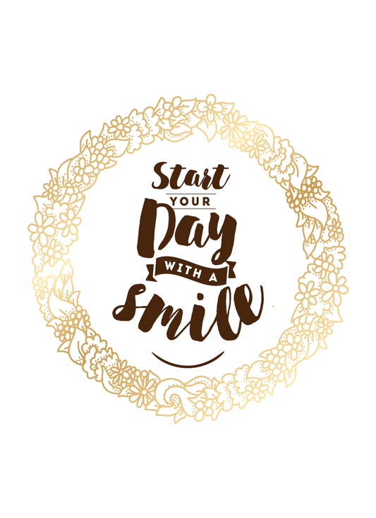 Stay Your Day With A Smile Inspirational Positive Quote Poster Print Wall