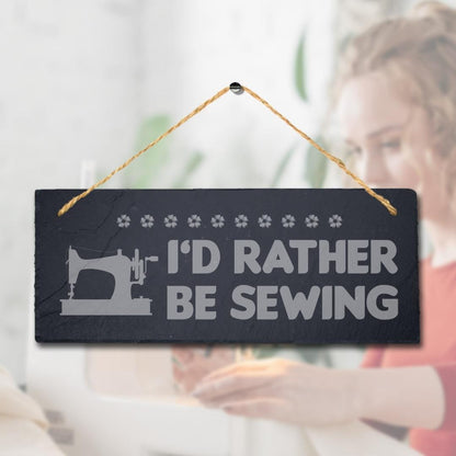 Rather Be Sewing Laser Engraved Hanging Slate Tailor Dress Maker Plaque Sign