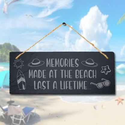 Memories Made At Beach Last Life Time Hanging Slate Ocean Beach Sea Plaque Sign