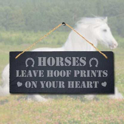 Horses Leave Hoof Print Laser Engraved Hanging Slate Shed Pet Animal Plaque Sign