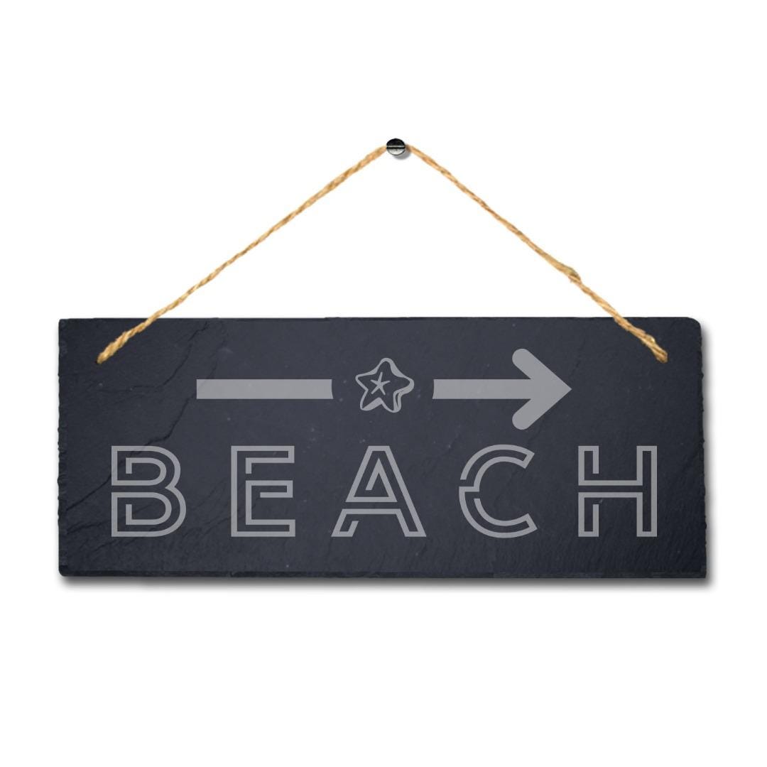 Beach Right Way Arrow Laser Engraved Hanging Slate Ocean Beach Sea Plaque Sign