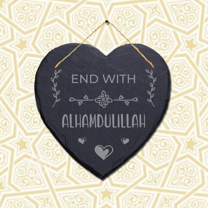 End With Alhamdulliah Engraved Islamic Wall Hanging Slate Heart Shape Plaque Sign