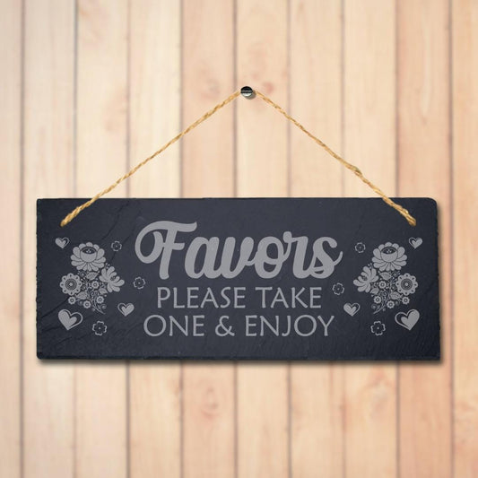 Favors Please Take One Enjoy Laser Engraved Hanging Slate Humorous Plaque Sign