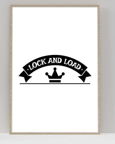 Lock & Load Motivational Inspirational Love Positive Quote Poster Wall