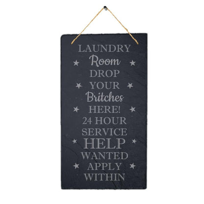Laundry Room Hanging Slate Sign Engraved Plaque Drop Britches Funny Home Gift