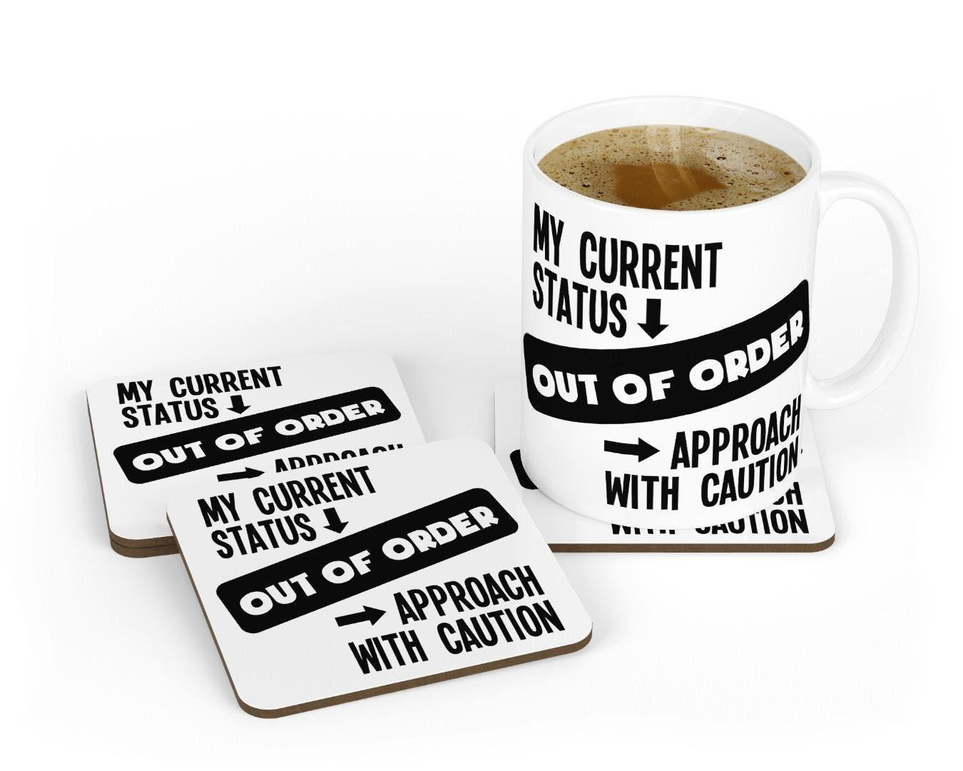 Out Of Order Mug & Coaster Set Funny Sarcastic Birthday Office Boss Coffee Gift
