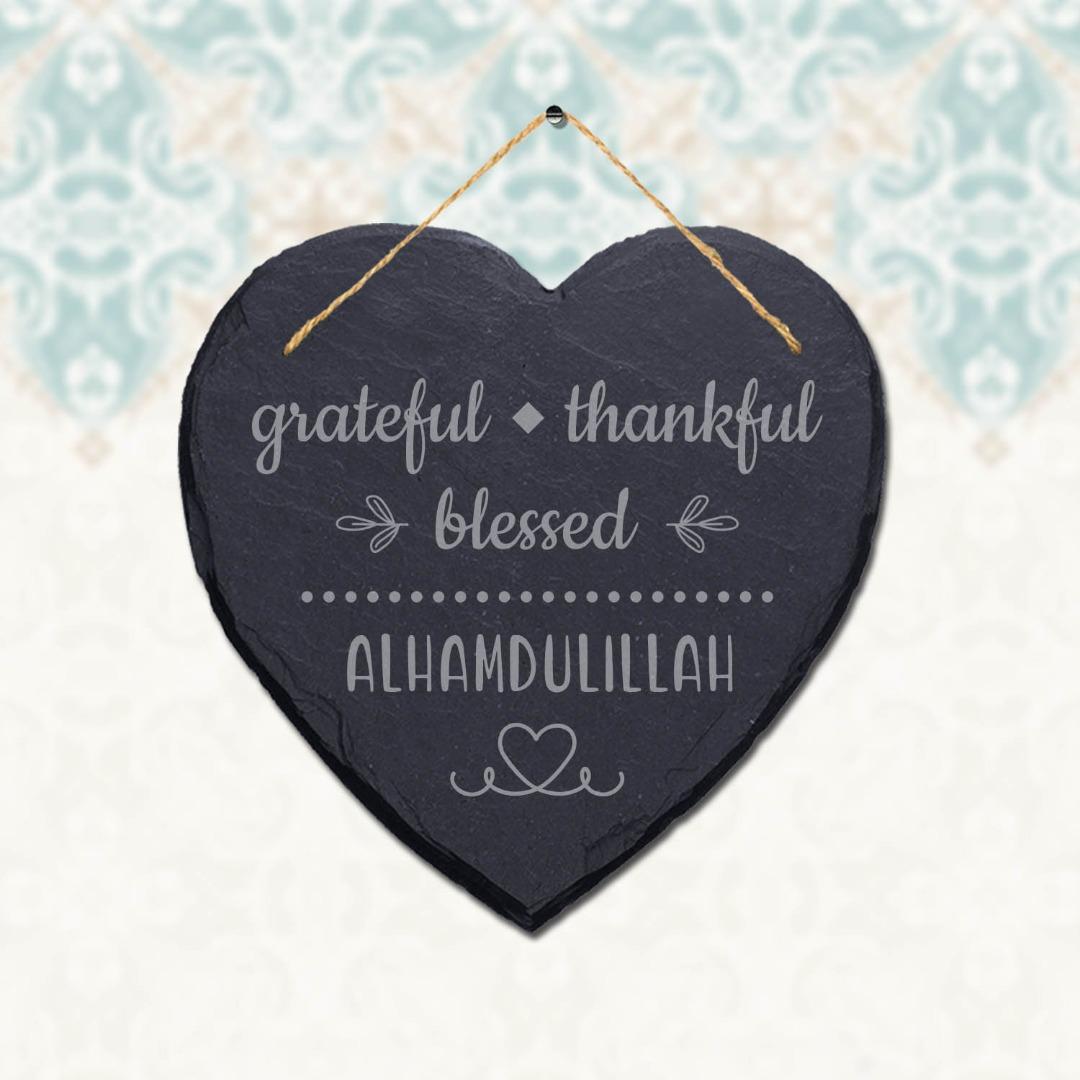 Grateful Thankful Blessed Engraved Islamic Wall Hanging Slate Heart Plaque Sign