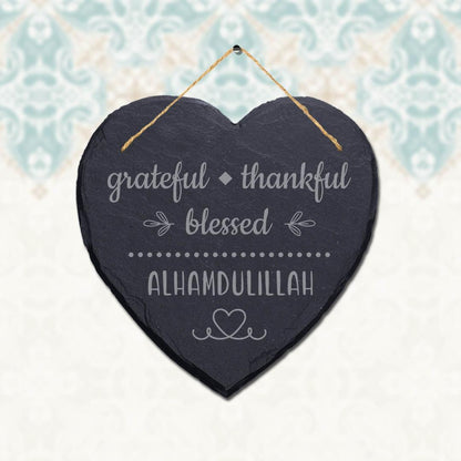 Grateful Thankful Blessed Engraved Islamic Wall Hanging Slate Heart Plaque Sign