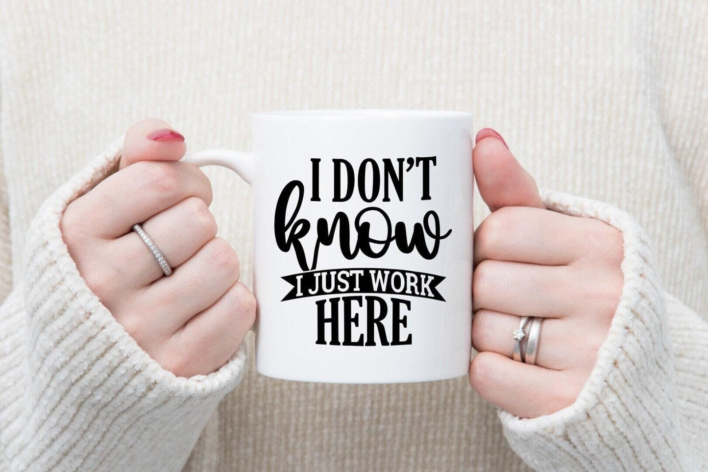 I Dont Know I Just Work Here Novelty Coffee Mug & Coaster For Home Funny Office Workspace Gift