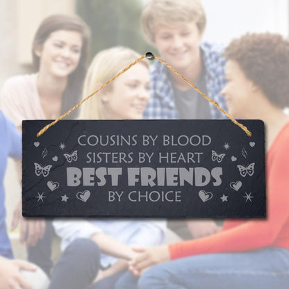 Cousins Sister Friends Laser Engraved Hanging Slate Sentimental Gift Plaque Sign