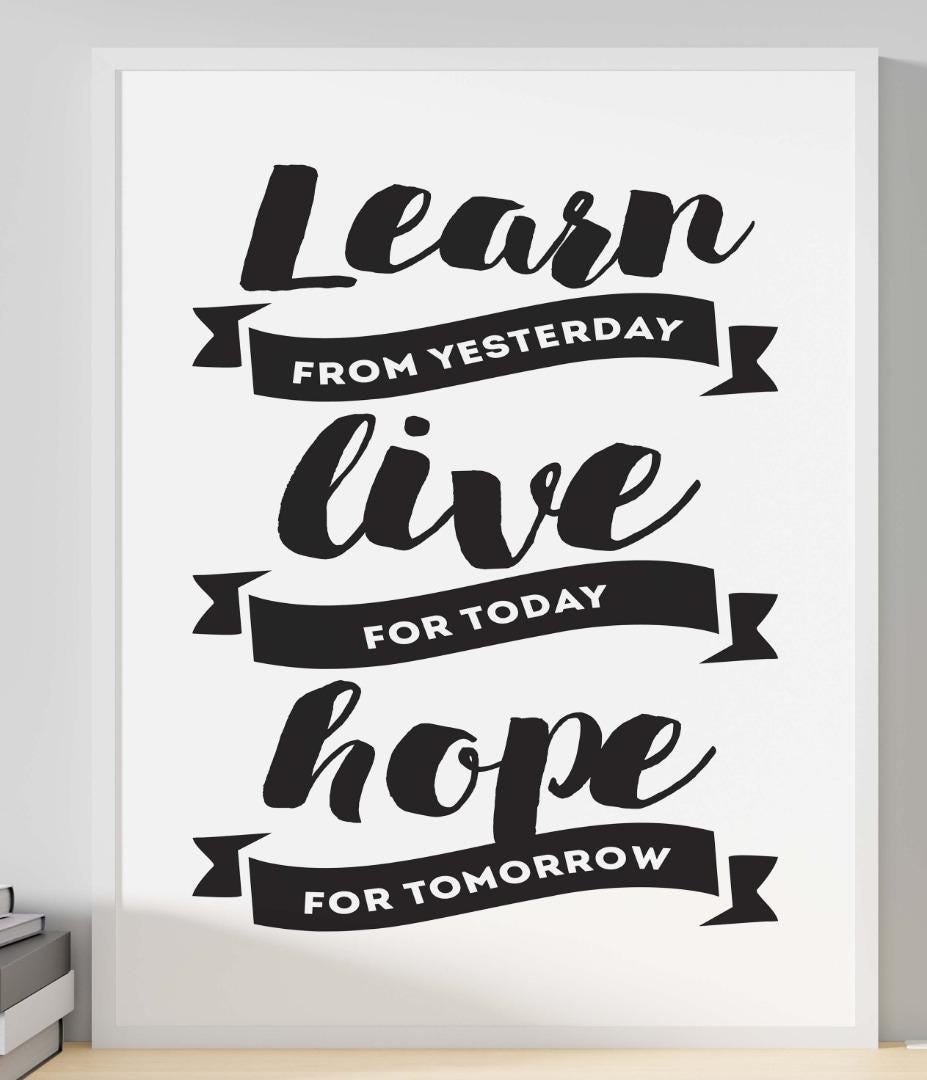 Learn Live Hope Inspirational Positive Thoughts Quote Hope Poster Print Wall