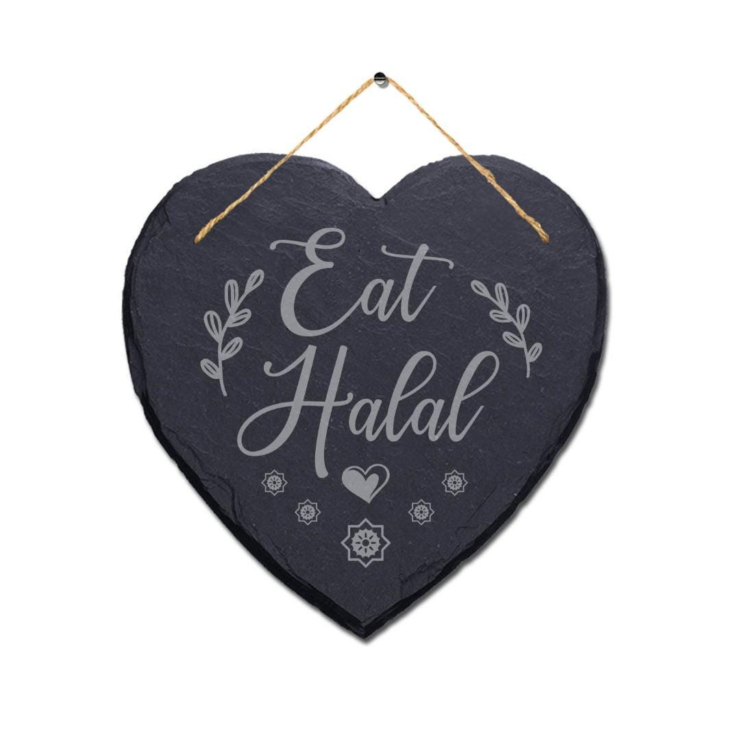 Eat Halal Laser Engraved Wall Hanging Islamic Heart Shape Home Slate Plaque Sign