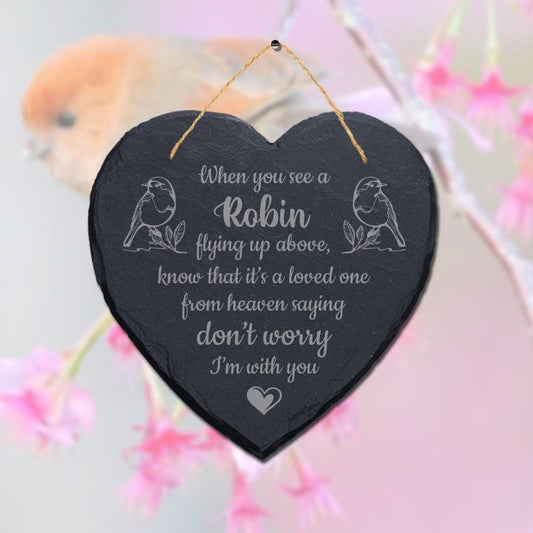 When You See A Robin Flying Up Engraved Hanging Memorial Heart Shape Slate Sign