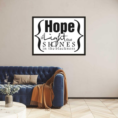 Hope The Light That Shine Motivational Positive Thought Quote Poster Print Wall