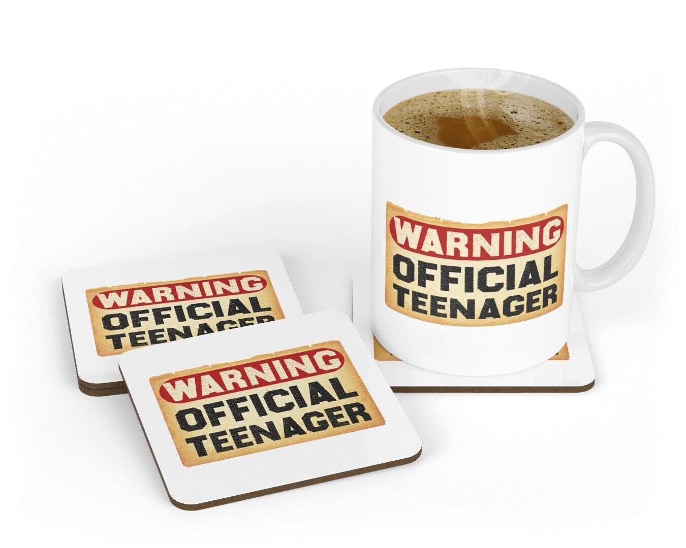 Warning Official Teenager - Funny Novelty Coffee Tea Cup Mug & Coaster Gift
