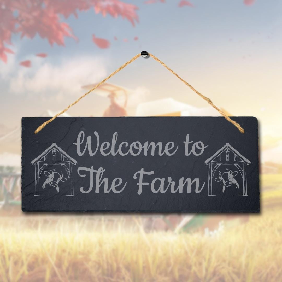Welcome To The Farm Laser Engraved Hanging Slate Farmhouse Decor Plaque Sign