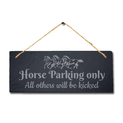 Horse Parking Only All Others Will Engraved Hanging Slate Shed Pet Plaque Sign