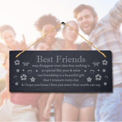Best Friends Laser Engraved Hanging Slate Moving Friendship Gift Plaque Sign