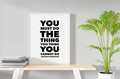 You Most Do The Things Motivational Love Positive Quote Art Poster Wall