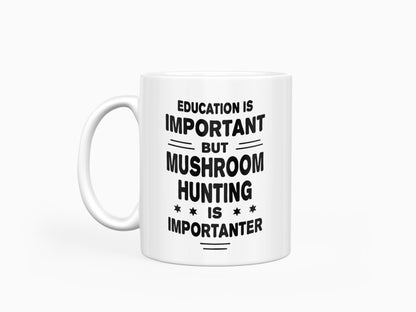 Mushroom Hunting Mug: Funny Novelty Coffee Cup - UK Made