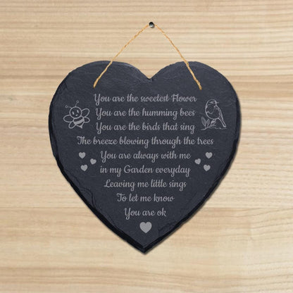 Youre The Sweetest Flower Laser Engraved Hanging Memorial Heart Shape Slate Sign