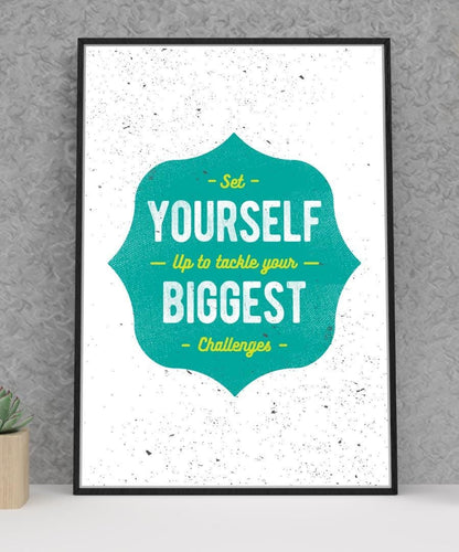 Set Yourself Up To Tackle Inspirational Positive Quote Picture Poster Print
