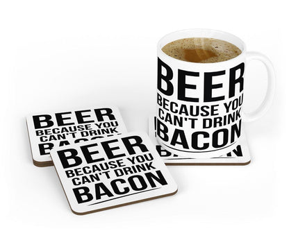 Beer Mug & Coaster Set Because You Cant Drink Bacon Funny Birthday Coffee Gift
