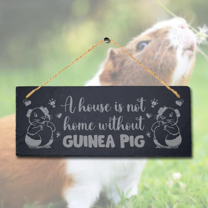 House Is Not Home Without Guinea Pig Hanging Slate Pig Cote Pigsties Plaque Sign