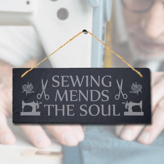 Sewing Mends The Soul Laser Engraved Hanging Slate Stitching Tailor Plaque Sign