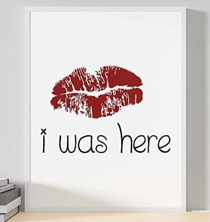 Kiss Lips I Was Here Romantic Inspirational Positive Words Art Poster Print Wall