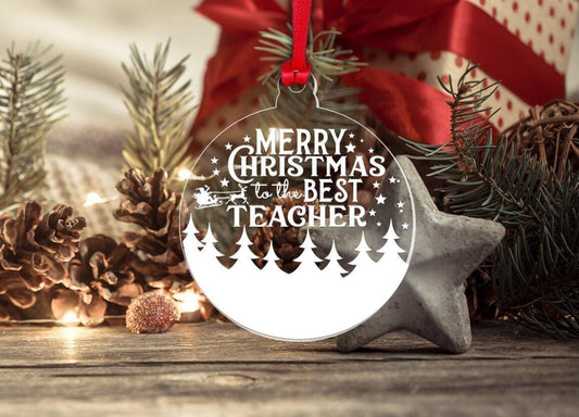 Teacher Christmas Bauble: Engraved Acrylic Xmas Gift