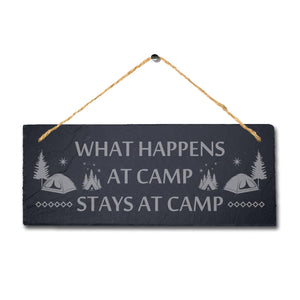 What Happens Camp Laser Engraved Hanging Slate Friends Funny Camping Plaque Sign