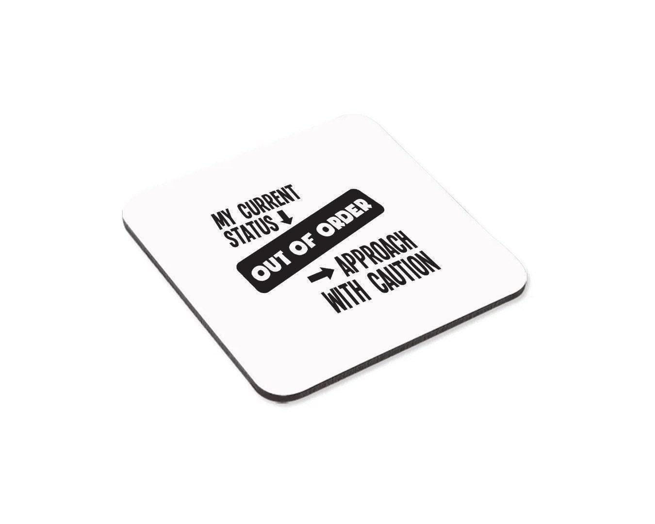 Out Of Order Mug & Coaster Set - Funny Sarcastic Office Gift