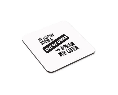 Out Of Order Mug & Coaster Set - Funny Sarcastic Office Gift