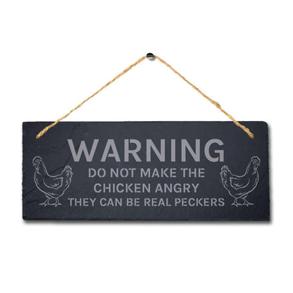 Warning Do Not Make Chicken Angry Engraved Hanging Slate Chick Shed Plaque Sign