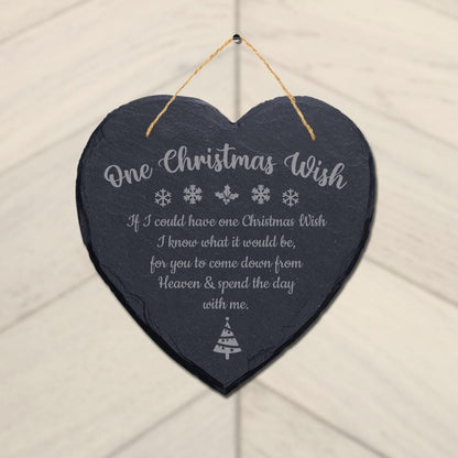 One Christmas Wish Laser Engraved Hanging Memorial Heart Shape Slate Plaque Sign