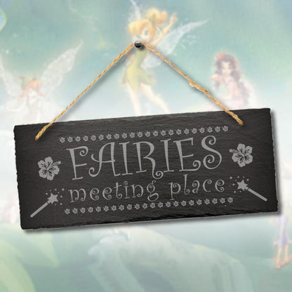 Fairies Meeting Place Engraved Hanging Slate Sign Gardening Gift Garden Outdoor