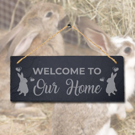 Welcome To Our Home Laser Engraved Hanging Slate Rabbit Bunny Plaque Sign