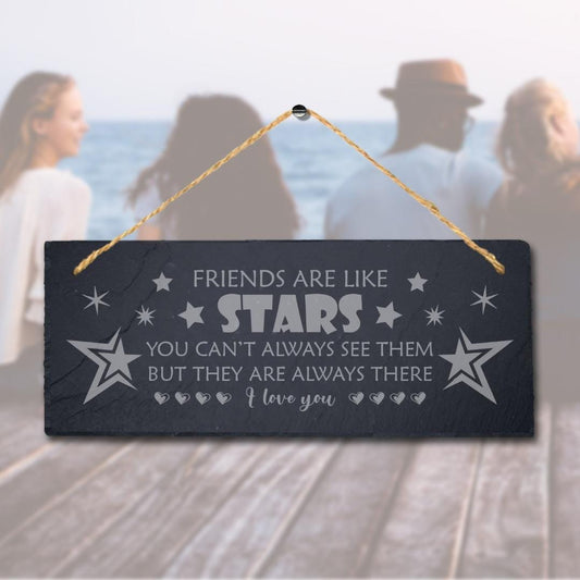 Best Friends Laser Engraved Hanging Slate Moving Friendship Gift Plaque Sign
