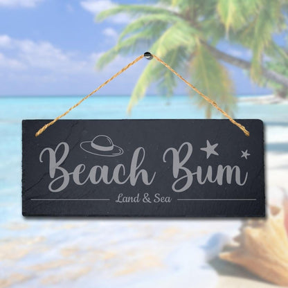 Beach Bum Slate Sign: Laser Engraved Ocean Decor
